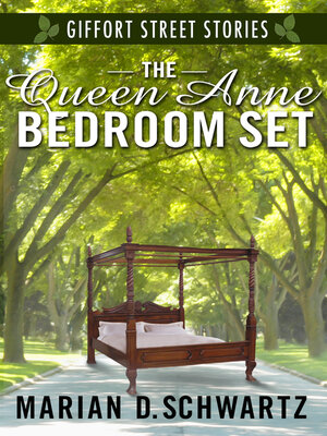 cover image of The Queen Anne Bedroom Set